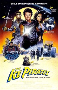 Movie poster for 'The Ice Pirates'